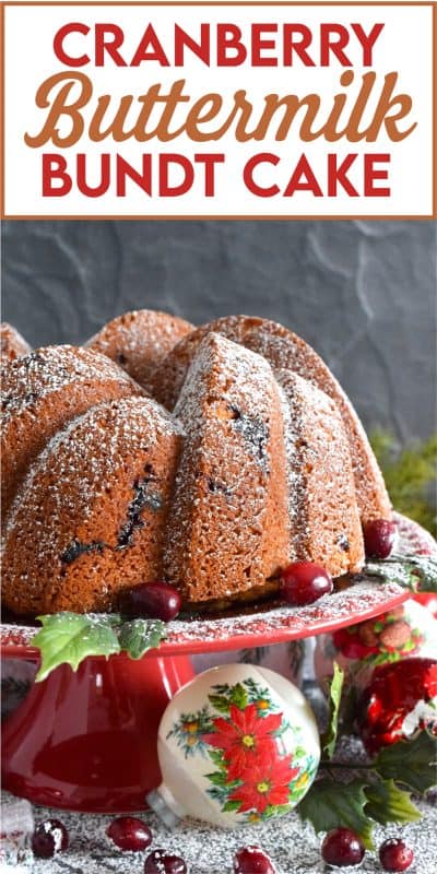 A moist and delicious bundt cake made especially for Christmas. This Cranberry Buttermilk Bundt Cake is a spin on the classic Kentucky Butter Cake. Prepared with fresh cranberries, orange zest, and orange extract, this cake is kept soft and moist because it's made with buttermilk - each slice is perfection! #cranberry #cake #bundt #buttermilk #buttercake #christmas #holiday #dessert