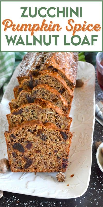 Best served with tea as an afternoon snack, this Zucchini Pumpkin Spice Walnut Loaf is very moist and packed with shredded zucchini, sweet chopped dates, and crunchy walnuts. Loaded with pumpkin spice seasoning blend, this loaf makes a great gift idea, and can be easily frozen for later too! #zucchini #loaf #bread #pumpkinspice #pumpkin