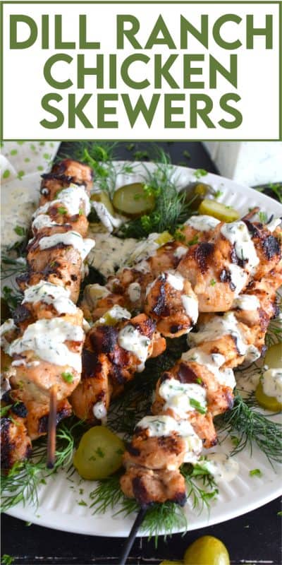 Grilled Dill Ranch Chicken Skewers are prepared by marinating boneless, skinless chicken thighs in dill pickle juice with seasonings and oil. Grilled to perfection, the chicken skewers are drizzled with a homemade dill ranch sauce. They’re moist, saucy, garlicky, and savoury! #dill #ranch #chicken #skewers #grilled #chickenthighs #dillranch #sauce
