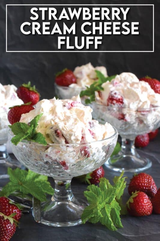 How would you like to prepare a delicious dessert in about ten minutes from start to finish? Strawberry Cheesecake Fluff will allow you to do just that! Prepared with cream cheese, cool whip, vanilla, and strawberries, this dessert is light and fluffy and perfectly refreshing for a warm summer day! #strawberry #cheesecake #nobake #dessert #strawberries #coolwhip #creamcheese