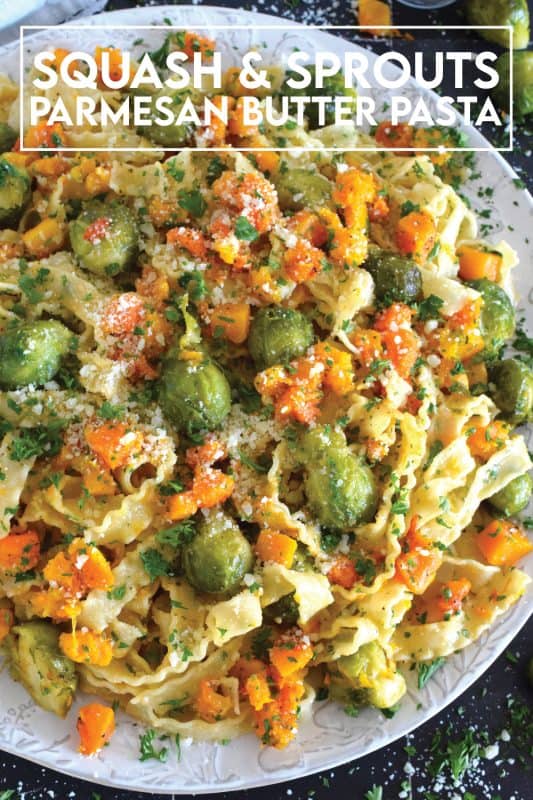Squash and Sprouts Butter Parmesan Pasta is prepared with both brussels sprouts and butternut squash, making this pasta dish perfect for a cool, autumn evening dinner! Utilizing frozen veggies, this pasta is not only super delicious, but it comes together quite quickly with very little prep work too! #pasta #squash #butternut #sprouts #brussels