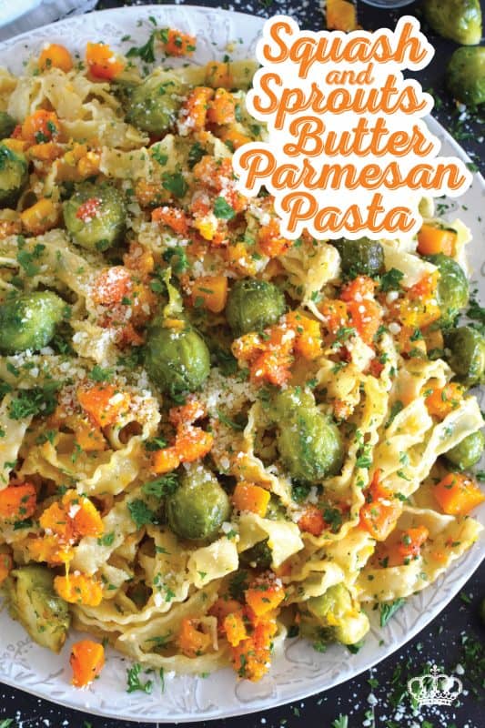 Squash and Sprouts Butter Parmesan Pasta is prepared with both brussels sprouts and butternut squash, making this pasta dish perfect for a cool, autumn evening dinner! Utilizing frozen veggies, this pasta is not only super delicious, but it comes together quite quickly with very little prep work too! #pasta #squash #butternut #sprouts #brussels